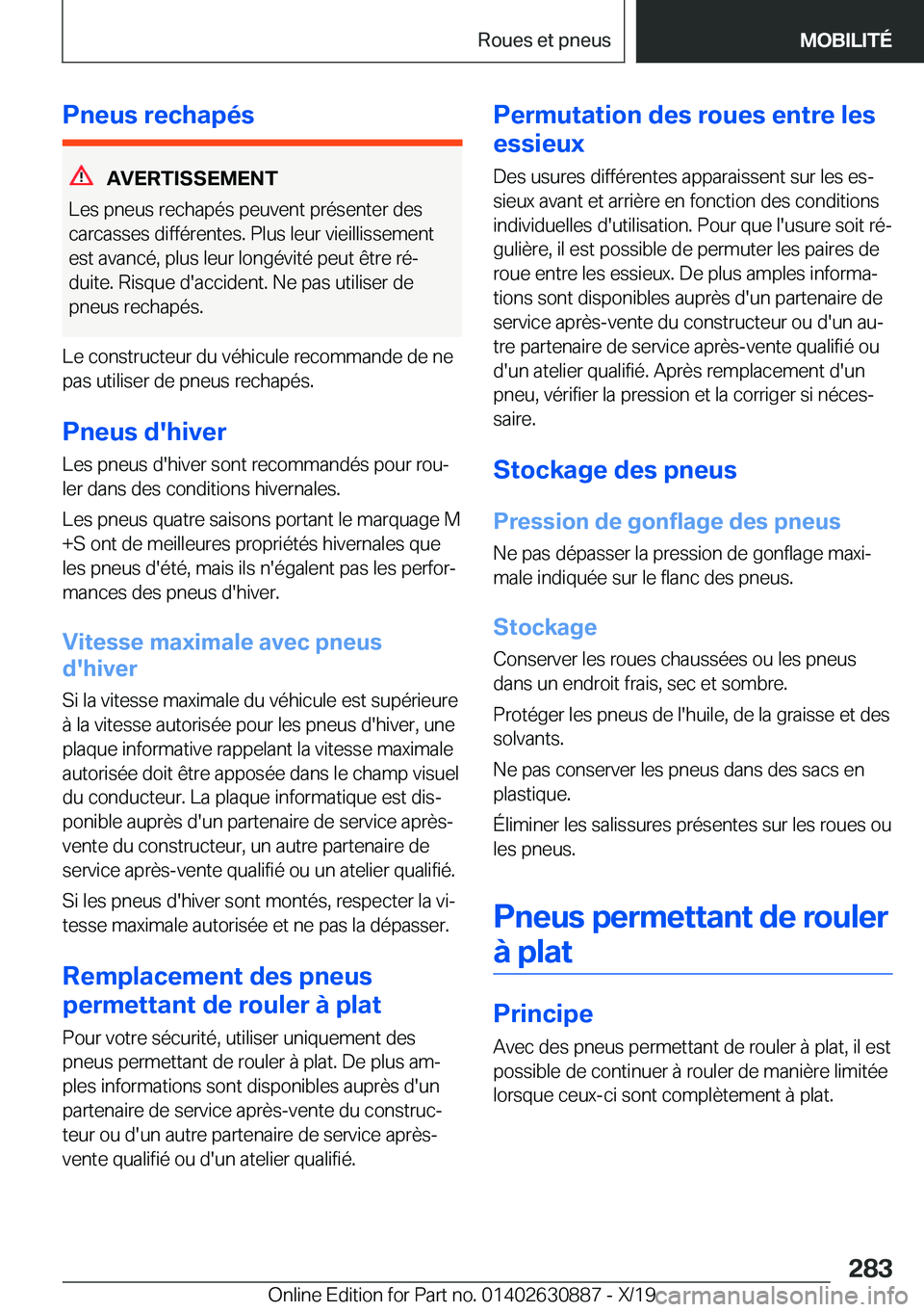 BMW X2 2020  Notices Demploi (in French) �P�n�e�u�s��r�e�c�h�a�p�é�s
�A�V�E�R�T�I�S�S�E�M�E�N�T
�L�e�s��p�n�e�u�s��r�e�c�h�a�p�é�s��p�e�u�v�e�n�t��p�r�é�s�e�n�t�e�r��d�e�s
�c�a�r�c�a�s�s�e�s��d�i�f�f�é�r�e�n�t�e�s�.��P�l�u�s��l�