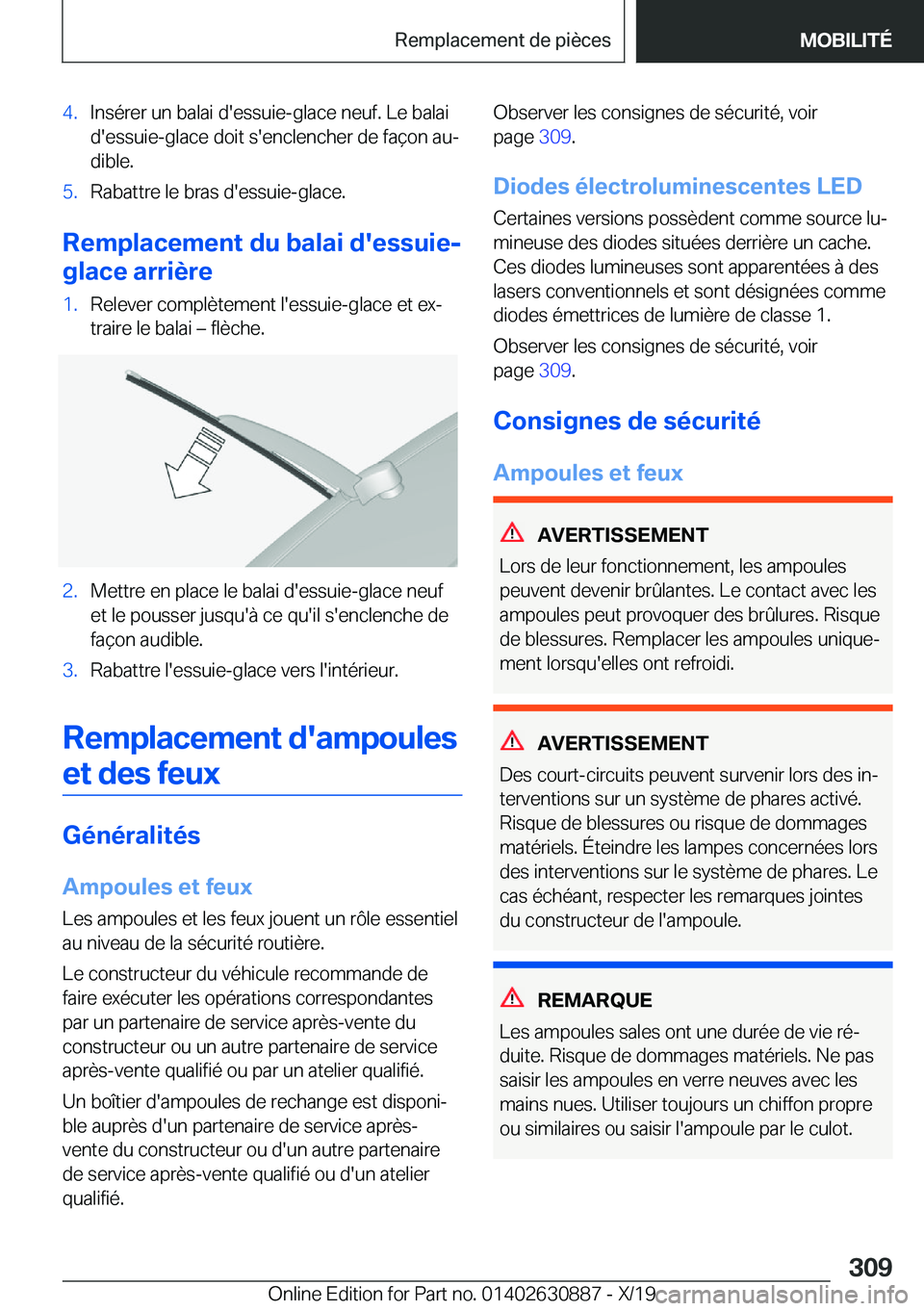 BMW X2 2020  Notices Demploi (in French) �4�.�I�n�s�é�r�e�r��u�n��b�a�l�a�i��d�'�e�s�s�u�i�e�-�g�l�a�c�e��n�e�u�f�.��L�e��b�a�l�a�i
�d�'�e�s�s�u�i�e�-�g�l�a�c�e��d�o�i�t��s�'�e�n�c�l�e�n�c�h�e�r��d�e��f�a�ç�o�n��a�u