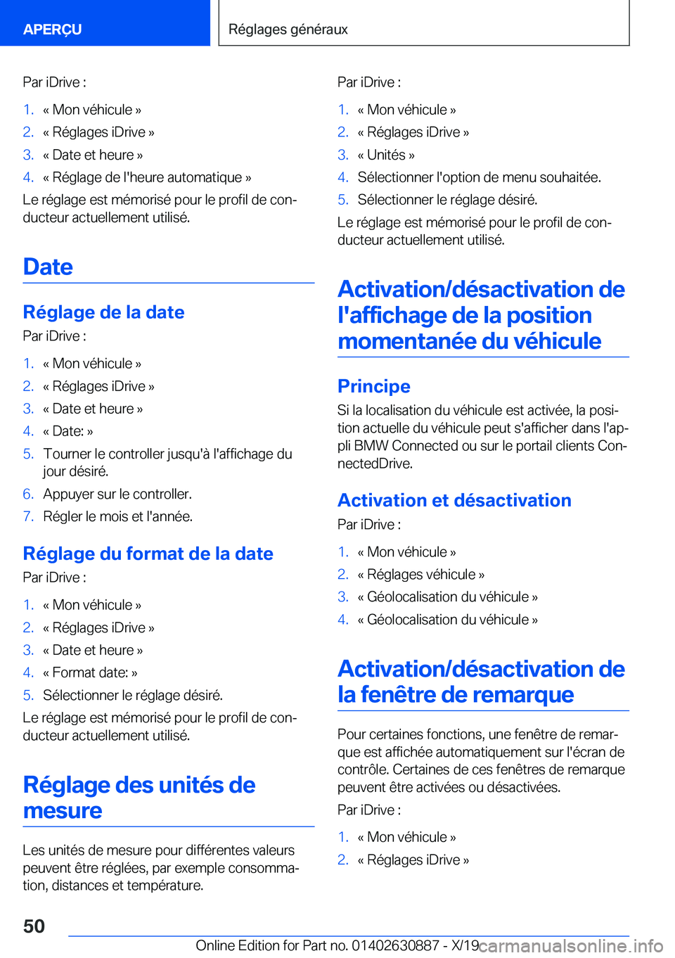 BMW X2 2020  Notices Demploi (in French) �P�a�r��i�D�r�i�v�e��:�1�.�k��M�o�n��v�é�h�i�c�u�l�e��{�2�.�k��R�é�g�l�a�g�e�s��i�D�r�i�v�e��{�3�.�k��D�a�t�e��e�t��h�e�u�r�e��{�4�.�k��R�é�g�l�a�g�e��d�e��l�'�h�e�u�r�e��a�u�t�