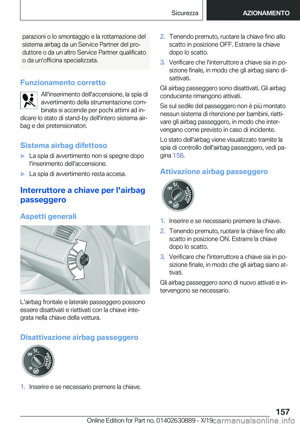 BMW X2 2020  Libretti Di Uso E manutenzione (in Italian) �p�a�r�a�z�i�o�n�i��o��l�o��s�m�o�n�t�a�g�g�i�o��e��l�a��r�o�t�t�a�m�a�z�i�o�n�e��d�e�l�s�i�s�t�e�m�a��a�i�r�b�a�g��d�a��u�n��S�e�r�v�i�c�e��P�a�r�t�n�e�r��d�e�l��p�r�oª �d�u�t�t�o�r�e