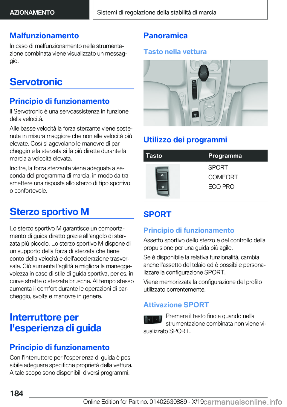 BMW X2 2020  Libretti Di Uso E manutenzione (in Italian) �M�a�l�f�u�n�z�i�o�n�a�m�e�n�t�o�I�n��c�a�s�o��d�i��m�a�l�f�u�n�z�i�o�n�a�m�e�n�t�o��n�e�l�l�a��s�t�r�u�m�e�n�t�aª�z�i�o�n�e��c�o�m�b�i�n�a�t�a��v�i�e�n�e��v�i�s�u�a�l�i�z�z�a�t�o��u�n��m�