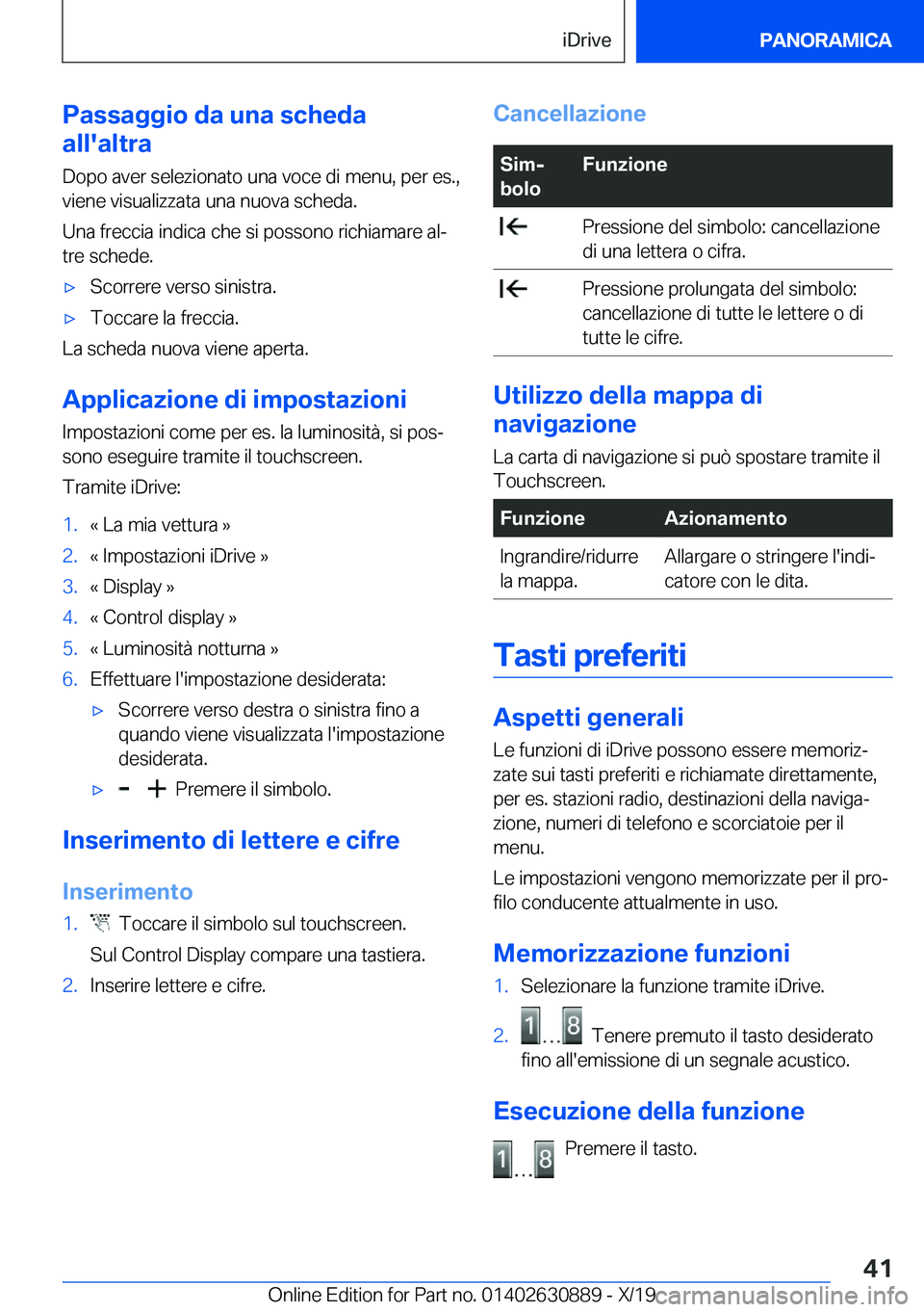 BMW X2 2020  Libretti Di Uso E manutenzione (in Italian) �P�a�s�s�a�g�g�i�o��d�a��u�n�a��s�c�h�e�d�a
�a�l�l�'�a�l�t�r�a
�D�o�p�o��a�v�e�r��s�e�l�e�z�i�o�n�a�t�o��u�n�a��v�o�c�e��d�i��m�e�n�u�,��p�e�r��e�s�.�,
�v�i�e�n�e��v�i�s�u�a�l�i�z�z�a�