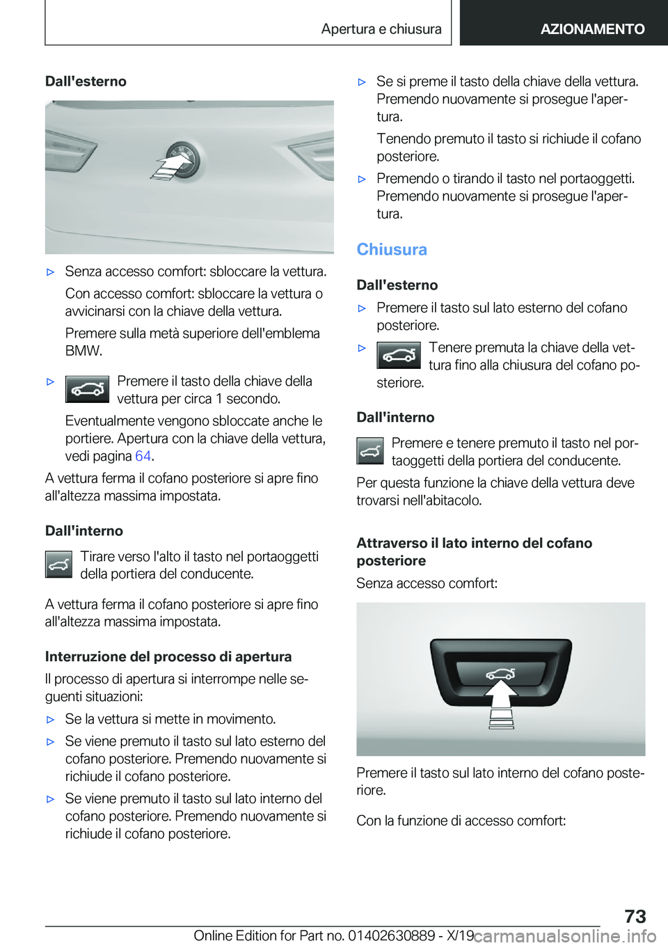 BMW X2 2020  Libretti Di Uso E manutenzione (in Italian) �D�a�l�l�'�e�s�t�e�r�n�o'x�S�e�n�z�a��a�c�c�e�s�s�o��c�o�m�f�o�r�t�:��s�b�l�o�c�c�a�r�e��l�a��v�e�t�t�u�r�a�.�C�o�n��a�c�c�e�s�s�o��c�o�m�f�o�r�t�:��s�b�l�o�c�c�a�r�e��l�a��v�e�t�t�u