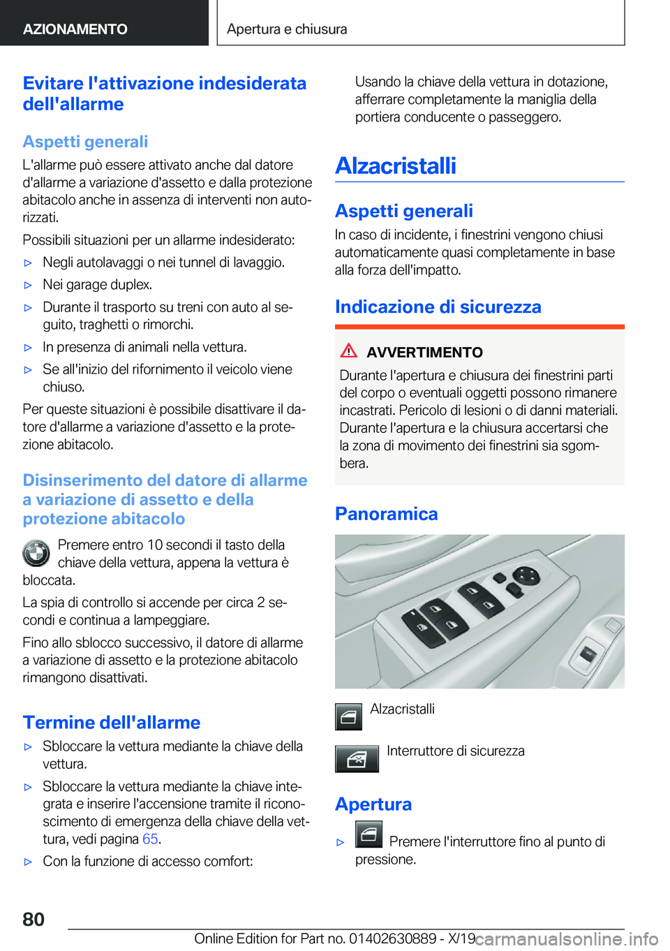 BMW X2 2020  Libretti Di Uso E manutenzione (in Italian) �E�v�i�t�a�r�e��l�'�a�t�t�i�v�a�z�i�o�n�e��i�n�d�e�s�i�d�e�r�a�t�a
�d�e�l�l�'�a�l�l�a�r�m�e
�A�s�p�e�t�t�i��g�e�n�e�r�a�l�i
�L�'�a�l�l�a�r�m�e��p�u�