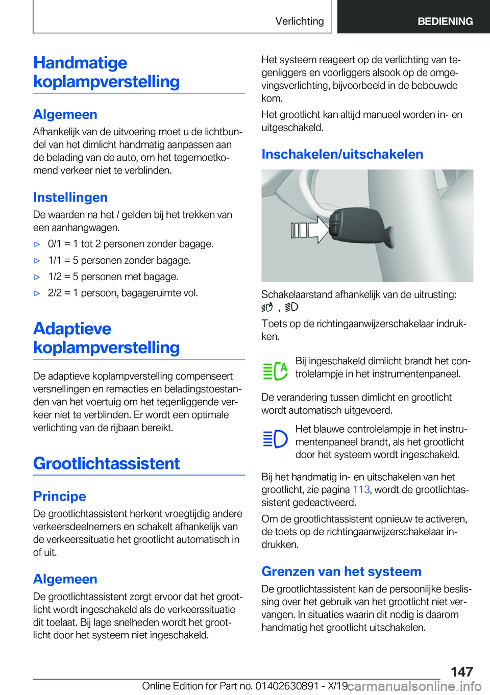 BMW X2 2020  Instructieboekjes (in Dutch) �H�a�n�d�m�a�t�i�g�e
�k�o�p�l�a�m�p�v�e�r�s�t�e�l�l�i�n�g
�A�l�g�e�m�e�e�n �A�f�h�a�n�k�e�l�i�j�k��v�a�n��d�e��u�i�t�v�o�e�r�i�n�g��m�o�e�t��u��d�e��l�i�c�h�t�b�u�nj�d�e�l��v�a�n��h�e�t��d�