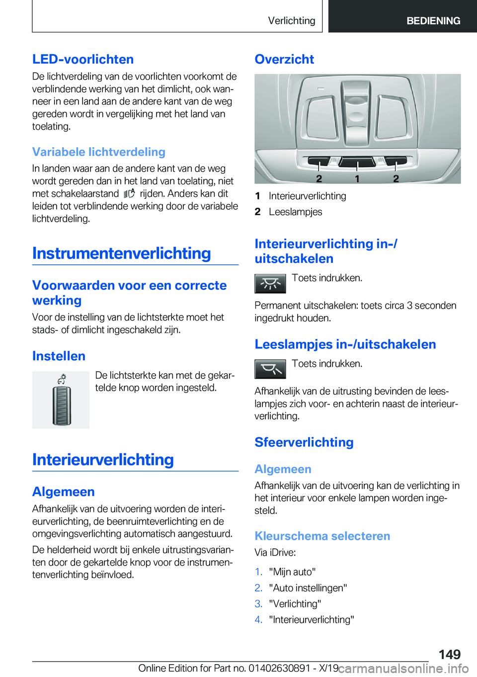 BMW X2 2020  Instructieboekjes (in Dutch) �L�E�D�-�v�o�o�r�l�i�c�h�t�e�n�D�e��l�i�c�h�t�v�e�r�d�e�l�i�n�g��v�a�n��d�e��v�o�o�r�l�i�c�h�t�e�n��v�o�o�r�k�o�m�t��d�e�v�e�r�b�l�i�n�d�e�n�d�e��w�e�r�k�i�n�g��v�a�n��h�e�t��d�i�m�l�i�c�h�t