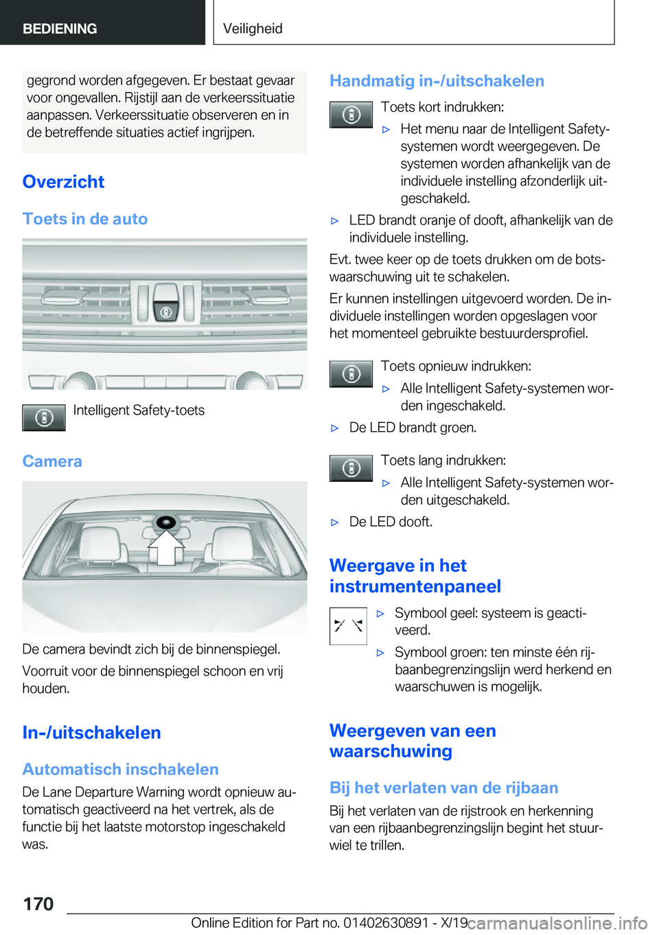 BMW X2 2020  Instructieboekjes (in Dutch) �g�e�g�r�o�n�d��w�o�r�d�e�n��a�f�g�e�g�e�v�e�n�.��E�r��b�e�s�t�a�a�t��g�e�v�a�a�r
�v�o�o�r��o�n�g�e�v�a�l�l�e�n�.��R�i�j�s�t�i�j�l��a�a�n��d�e��v�e�r�k�e�e�r�s�s�i�t�u�a�t�i�e
�a�a�n�p�a�s�s