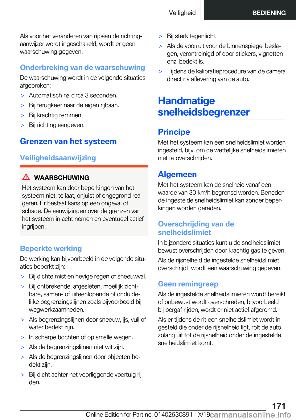 BMW X2 2020  Instructieboekjes (in Dutch) �A�l�s��v�o�o�r��h�e�t��v�e�r�a�n�d�e�r�e�n��v�a�n��r�i�j�b�a�a�n��d�e��r�i�c�h�t�i�n�gj�a�a�n�w�i�j�z�e�r��w�o�r�d�t��i�n�g�e�s�c�h�a�k�e�l�d�,��w�o�r�d�t��e�r��g�e�e�n
�w�a�a�r�s�c�h�u�