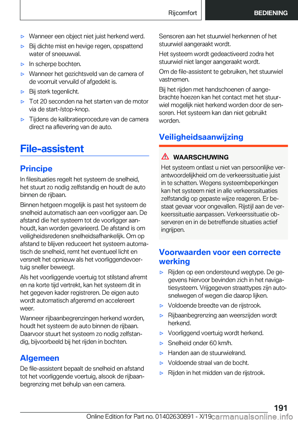 BMW X2 2020  Instructieboekjes (in Dutch) 'x�W�a�n�n�e�e�r��e�e�n��o�b�j�e�c�t��n�i�e�t��j�u�i�s�t��h�e�r�k�e�n�d��w�e�r�d�.'x�B�i�j��d�i�c�h�t�e��m�i�s�t��e�n��h�e�v�i�g�e��r�e�g�e�n�,��o�p�s�p�a�t�t�e�n�d�w�a�t�e�r��o�f