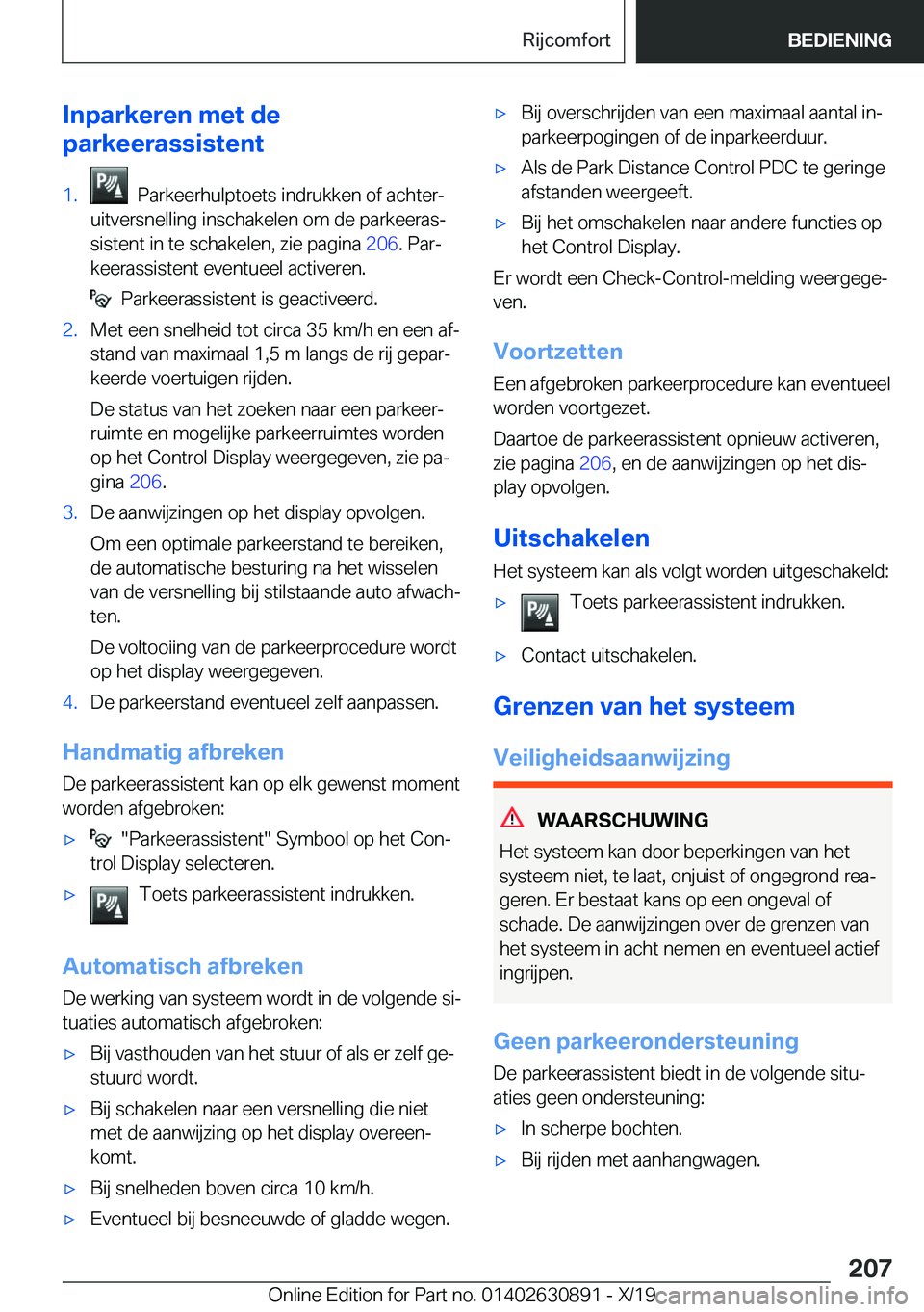 BMW X2 2020  Instructieboekjes (in Dutch) �I�n�p�a�r�k�e�r�e�n��m�e�t��d�e
�p�a�r�k�e�e�r�a�s�s�i�s�t�e�n�t�1�.���P�a�r�k�e�e�r�h�u�l�p�t�o�e�t�s��i�n�d�r�u�k�k�e�n��o�f��a�c�h�t�e�rj
�u�i�t�v�e�r�s�n�e�l�l�i�n�g��i�n�s�c�h�a�k�e�l�e