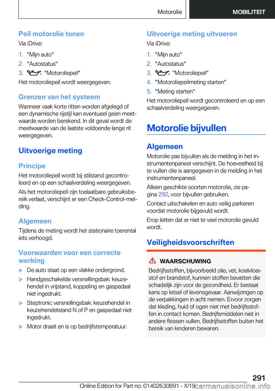 BMW X2 2020  Instructieboekjes (in Dutch) �P�e�i�l��m�o�t�o�r�o�l�i�e��t�o�n�e�n�V�i�a��i�D�r�i�v�e�:�1�.��M�i�j�n��a�u�t�o��2�.��A�u�t�o�s�t�a�t�u�s��3�.����M�o�t�o�r�o�l�i�e�p�e�i�l�
�H�e�t��m�o�t�o�r�o�l�i�e�p�e�i�l��w�o�r�d�