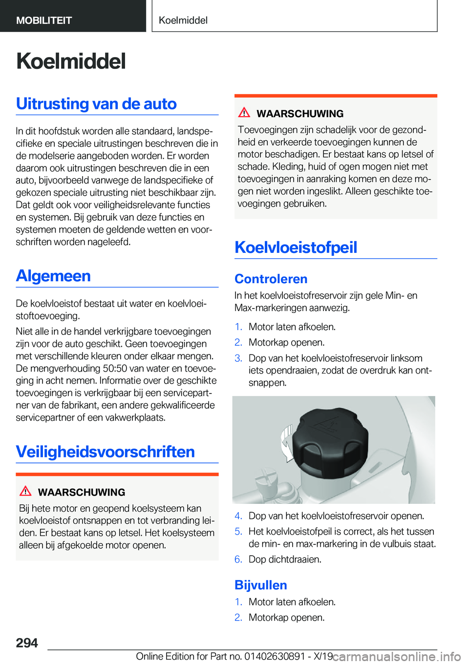 BMW X2 2020  Instructieboekjes (in Dutch) �K�o�e�l�m�i�d�d�e�l�U�i�t�r�u�s�t�i�n�g��v�a�n��d�e��a�u�t�o
�I�n��d�i�t��h�o�o�f�d�s�t�u�k��w�o�r�d�e�n��a�l�l�e��s�t�a�n�d�a�a�r�d�,��l�a�n�d�s�p�ej�c�i�f�i�e�k�e��e�n��s�p�e�c�i�a�l�e�