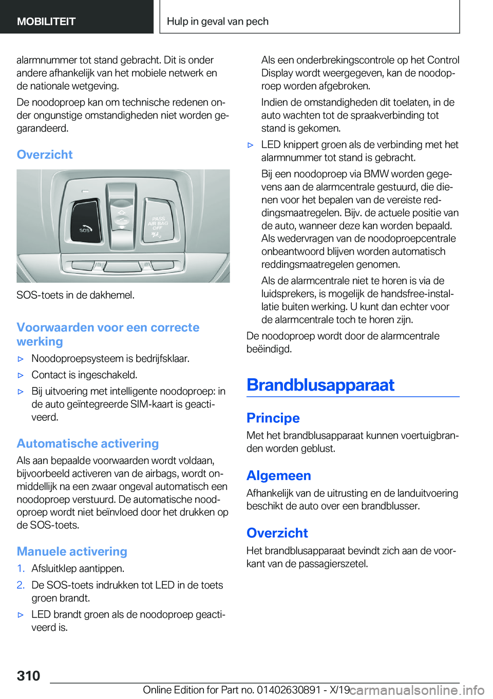 BMW X2 2020  Instructieboekjes (in Dutch) �a�l�a�r�m�n�u�m�m�e�r��t�o�t��s�t�a�n�d��g�e�b�r�a�c�h�t�.��D�i�t��i�s��o�n�d�e�r�a�n�d�e�r�e��a�f�h�a�n�k�e�l�i�j�k��v�a�n��h�e�t��m�o�b�i�e�l�e��n�e�t�w�e�r�k��e�n
�d�e��n�a�t�i�o�n�a�