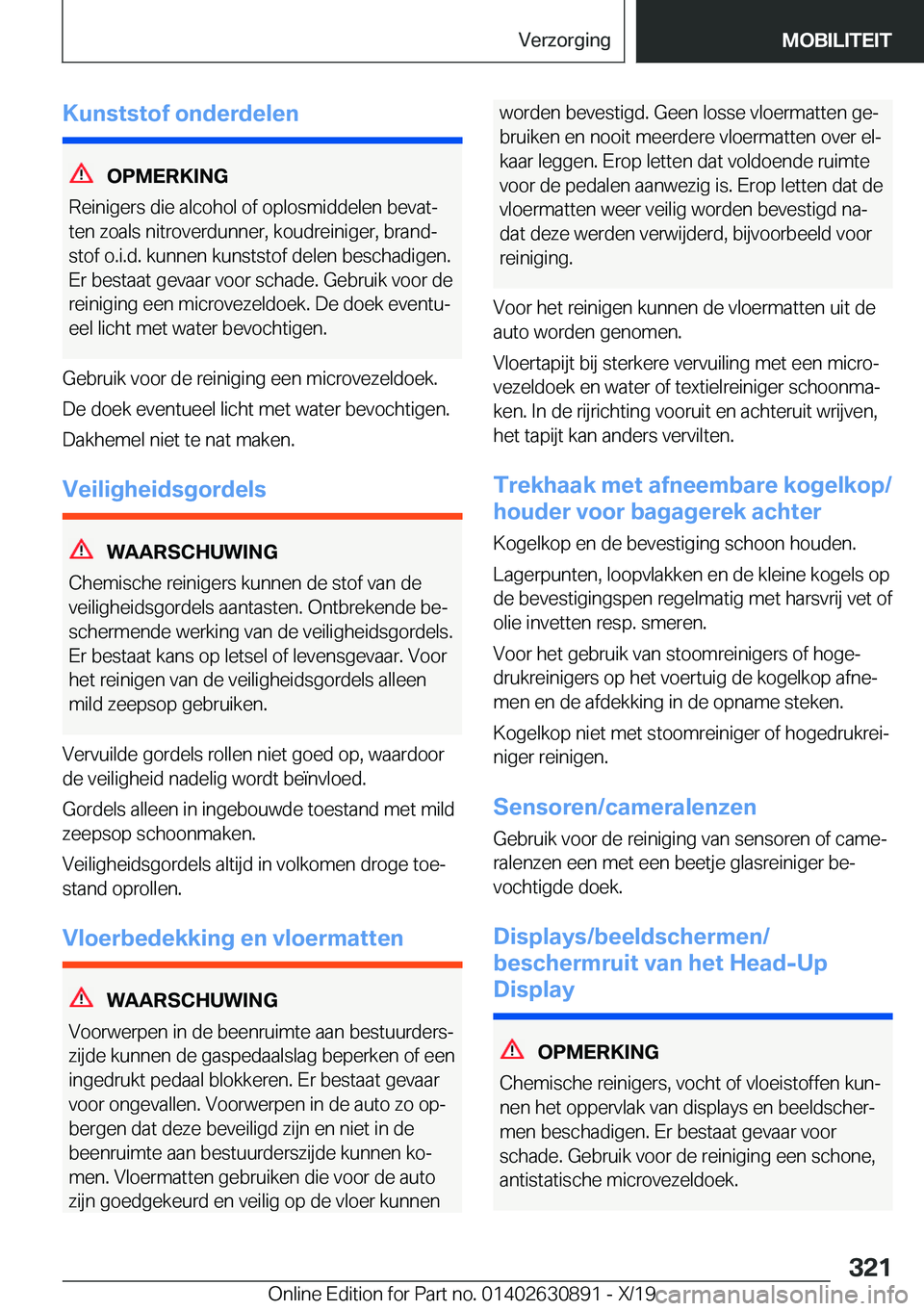 BMW X2 2020  Instructieboekjes (in Dutch) �K�u�n�s�t�s�t�o�f��o�n�d�e�r�d�e�l�e�n
�O�P�M�E�R�K�I�N�G
�R�e�i�n�i�g�e�r�s��d�i�e��a�l�c�o�h�o�l��o�f��o�p�l�o�s�m�i�d�d�e�l�e�n��b�e�v�a�tj
�t�e�n��z�o�a�l�s��n�i�t�r�o�v�e�r�d�u�n�n�e�r�
