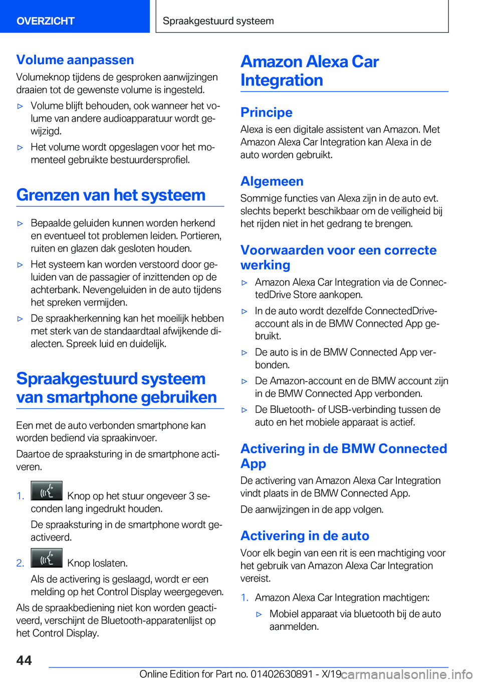 BMW X2 2020  Instructieboekjes (in Dutch) �V�o�l�u�m�e��a�a�n�p�a�s�s�e�n�V�o�l�u�m�e�k�n�o�p��t�i�j�d�e�n�s��d�e��g�e�s�p�r�o�k�e�n��a�a�n�w�i�j�z�i�n�g�e�n
�d�r�a�a�i�e�n��t�o�t��d�e��g�e�w�e�n�s�t�e��v�o�l�u�m�e��i�s��i�n�g�e�s�