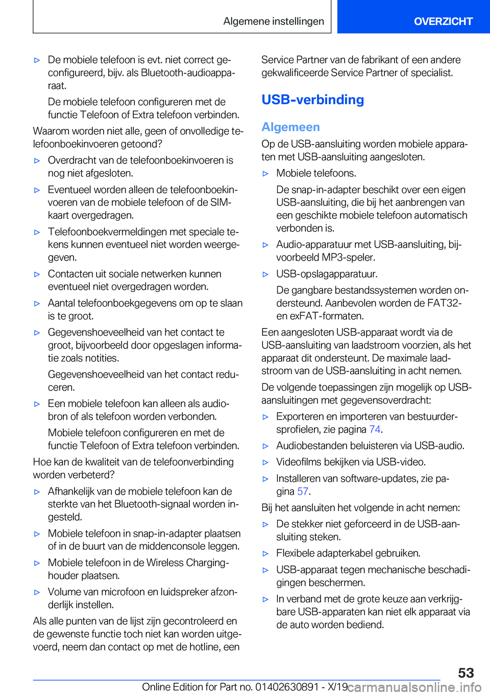 BMW X2 2020  Instructieboekjes (in Dutch) 'x�D�e��m�o�b�i�e�l�e��t�e�l�e�f�o�o�n��i�s��e�v�t�.��n�i�e�t��c�o�r�r�e�c�t��g�ej�c�o�n�f�i�g�u�r�e�e�r�d�,��b�i�j�v�.��a�l�s��B�l�u�e�t�o�o�t�h�-�a�u�d�i�o�a�p�p�aj
�r�a�a�t�.
�D�e�
