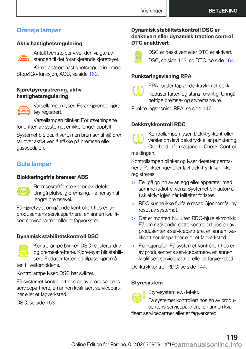 BMW X2 2020  InstruksjonsbØker (in Norwegian) �O�r�a�n�s�j�e��l�a�m�p�e�r
�A�k�t�i�v��h�a�s�t�i�g�h�e�t�s�r�e�g�u�l�e�r�i�n�g �A�n�t�a�l�l��t�v�e�r�r�s�t�o�l�p�e�r��v�i�s�e�r��d�e�n��v�a�l�g�t�e��a�vj
�s�t�a�n�d�e�n��t�i�l��d�e�t��f�o�