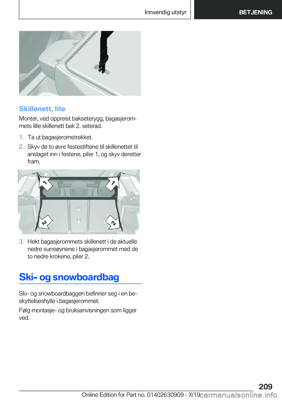 BMW X2 2020  InstruksjonsbØker (in Norwegian) �S�k�i�l�l�e�n�e�t�t�,��l�i�t�e�M�o�n�t�e�r�,��v�e�d��o�p�p�r�e�i�s�t��b�a�k�s�e�t�e�r�y�g�g�,��b�a�g�a�s�j�e�r�o�mj
�m�e�t�s��l�i�l�l�e��s�k�i�l�l�e�n�e�t�t��b�a�k��2�.��s�e�t�e�r�a�d�.
�1
