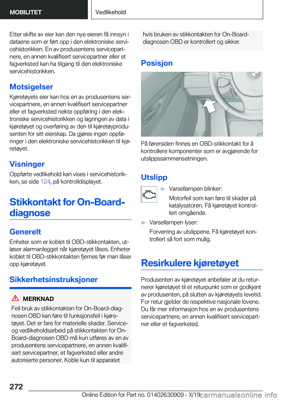 BMW X2 2020  InstruksjonsbØker (in Norwegian) �E�t�t�e�r��s�k�i�f�t�e��a�v��e�i�e�r��k�a�n��d�e�n��n�y�e��e�i�e�r�e�n��f�å��i�n�n�s�y�n��i
�d�a�t�a�e�n�e��s�o�m��e�r��f�