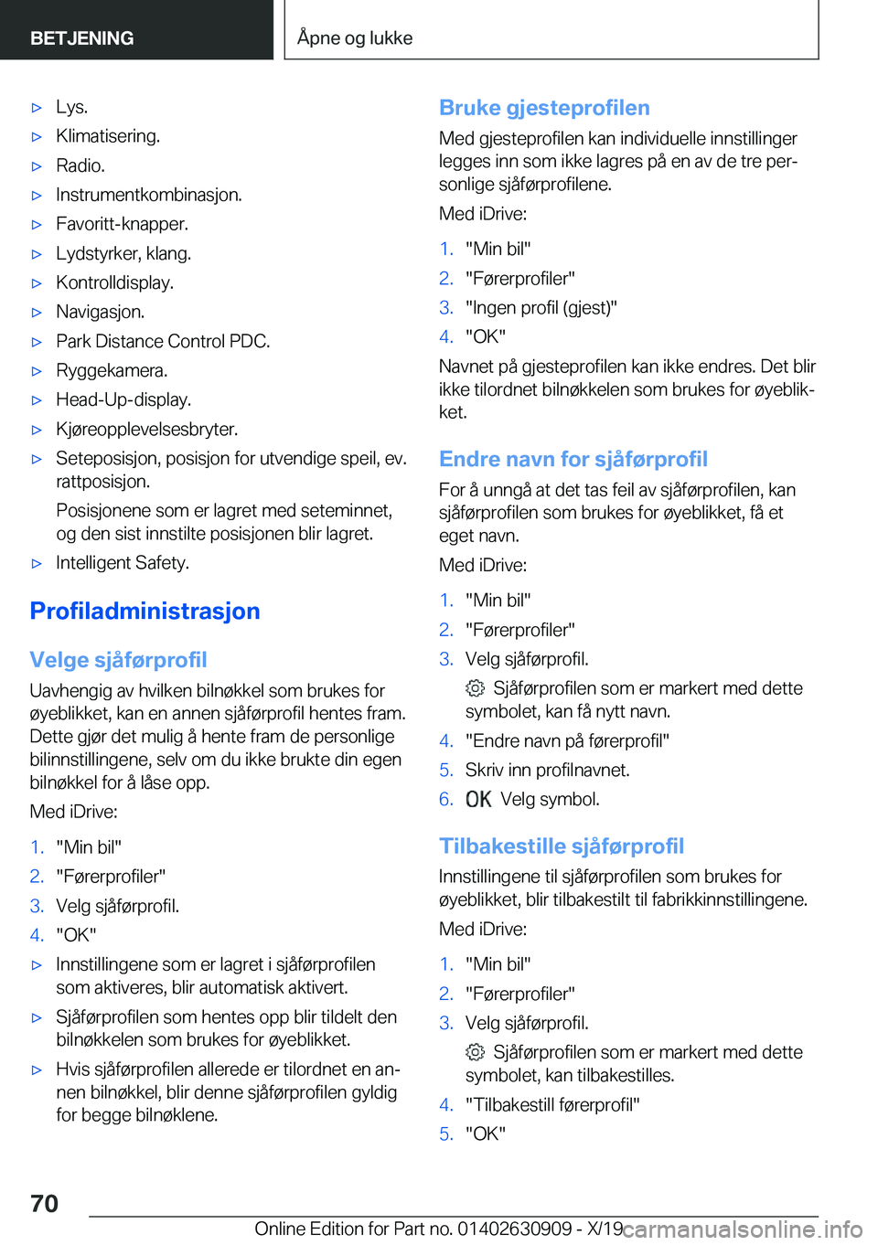 BMW X2 2020  InstruksjonsbØker (in Norwegian) x�L�y�s�.x�K�l�i�m�a�t�i�s�e�r�i�n�g�.x�R�a�d�i�o�.x�I�n�s�t�r�u�m�e�n�t�k�o�m�b�i�n�a�s�j�o�n�.x�F�a�v�o�r�i�t�t�-�k�n�a�p�p�e�r�.x�L�y�d�s�t�y�r�k�e�r�,��k�l�a�n�g�.x�K�o�n�t�r�o�l�l�d�i�s�p