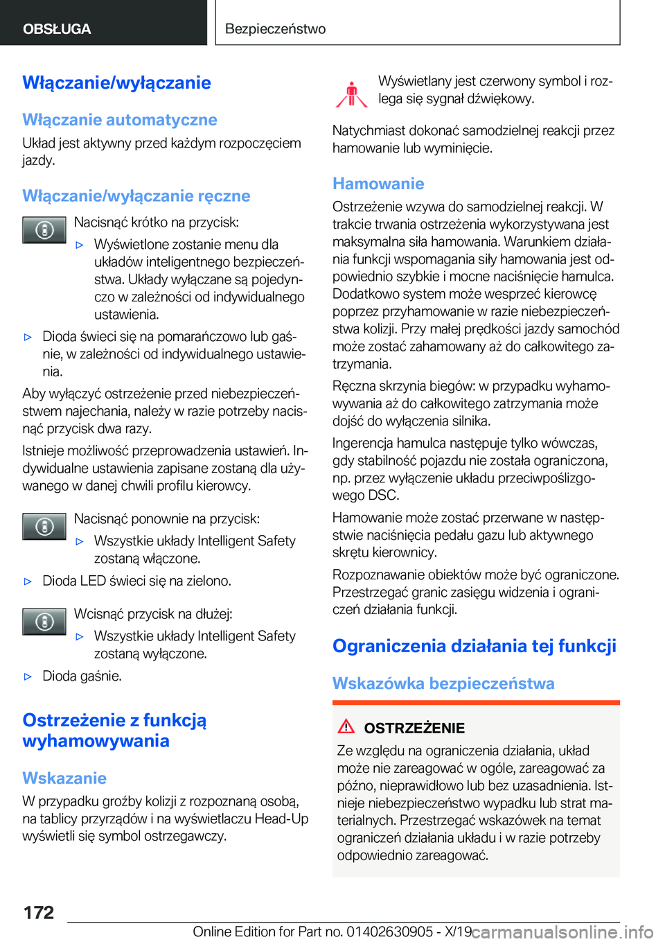 BMW X2 2020  Instrukcja obsługi (in Polish) �W�ł�ą�c�z�a�n�i�e�/�w�y�ł�ą�c�z�a�n�i�e�W�ł�ą�c�z�a�n�i�e��a�u�t�o�m�a�t�y�c�z�n�e �U�k�ł�a�d��j�e�s�t��a�k�t�y�w�n�y��p�r�z�e�d��k�a9�d�y�m��r�o�z�p�o�c�z�
