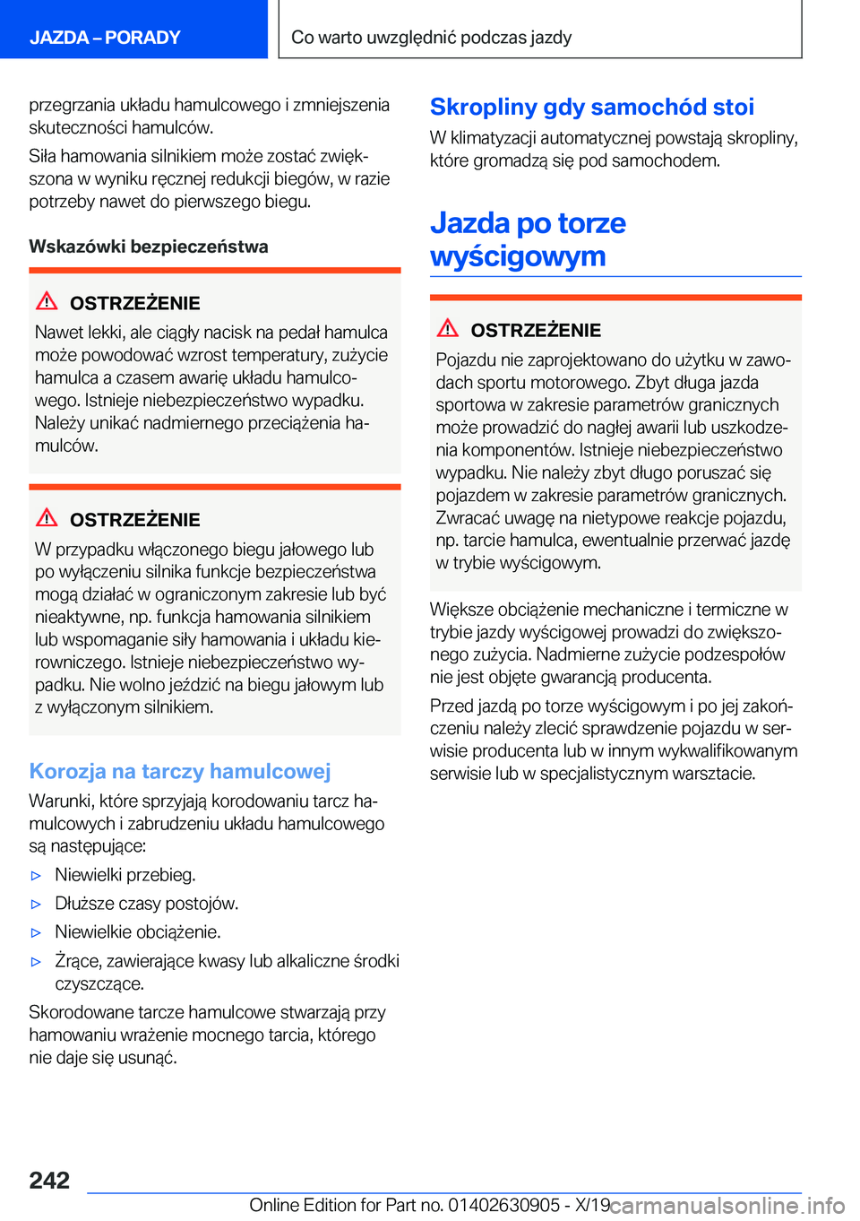 BMW X2 2020  Instrukcja obsługi (in Polish) �p�r�z�e�g�r�z�a�n�i�a��u�k�ł�a�d�u��h�a�m�u�l�c�o�w�e�g�o��i��z�m�n�i�e�j�s�z�e�n�i�a
�s�k�u�t�e�c�z�n�o�c�i��h�a�m�u�l�c�