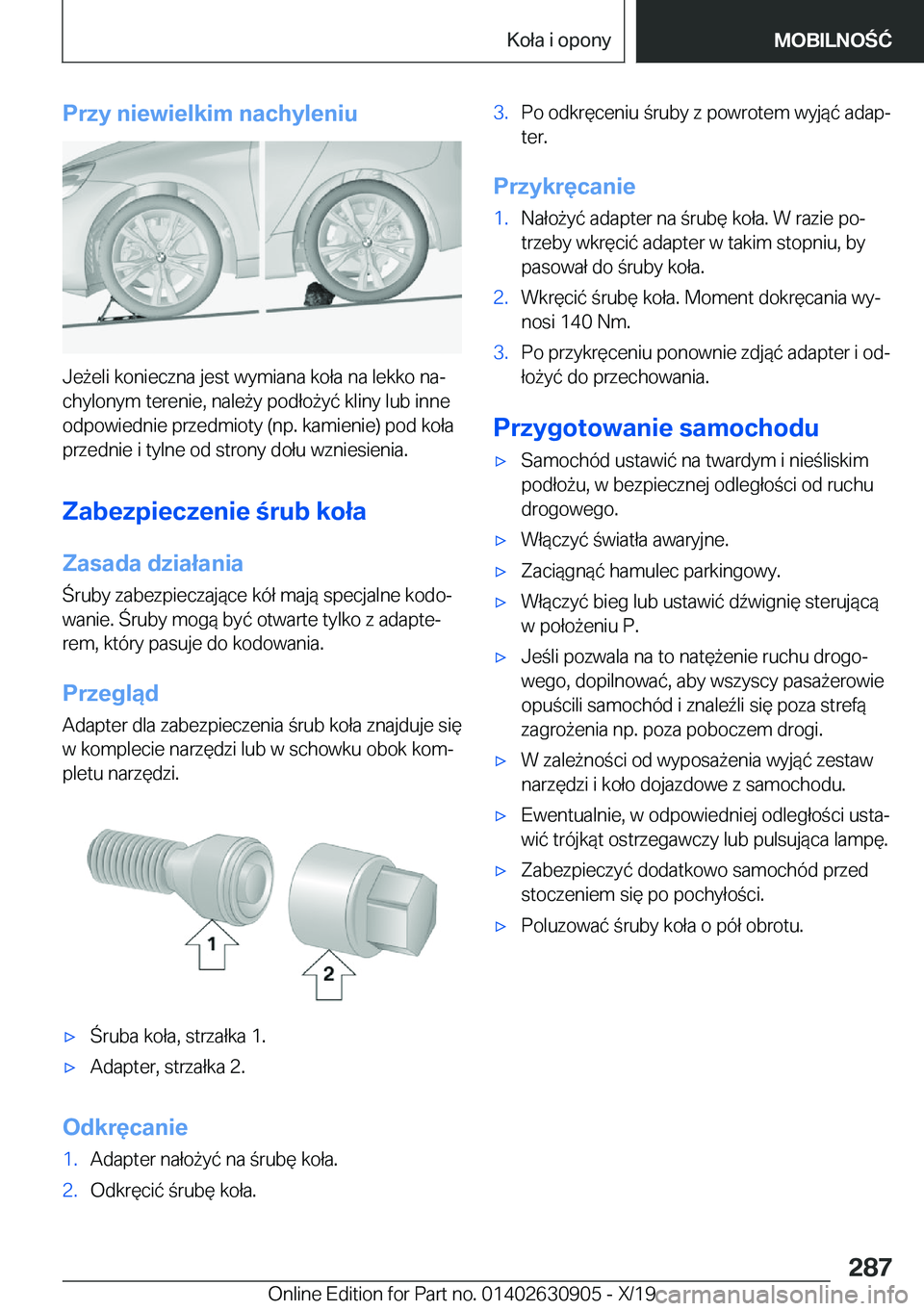 BMW X2 2020  Instrukcja obsługi (in Polish) �P�r�z�y��n�i�e�w�i�e�l�k�i�m��n�a�c�h�y�l�e�n�i�u
�J�e9�e�l�i��k�o�n�i�e�c�z�n�a��j�e�s�t��w�y�m�i�a�n�a��k�o�ł�a��n�a��l�e�k�k�o��n�aj�c�h�y�l�o�n�y�m��t�e�r�e�n�i�e�,��n�a�l�e9�y��p