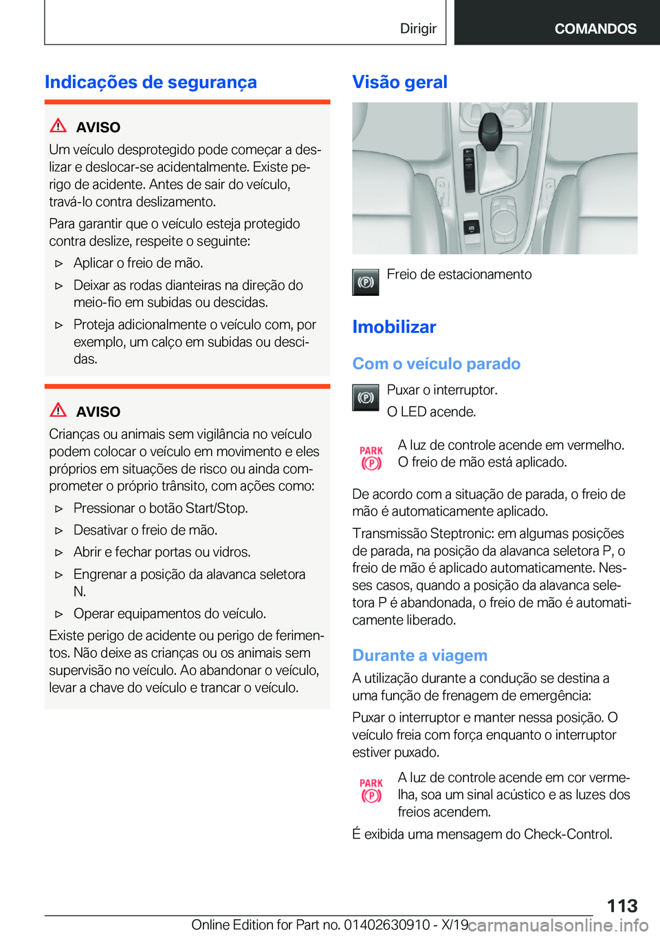 BMW X2 2020  Manual do condutor (in Portuguese) �I�n�d�i�c�a�