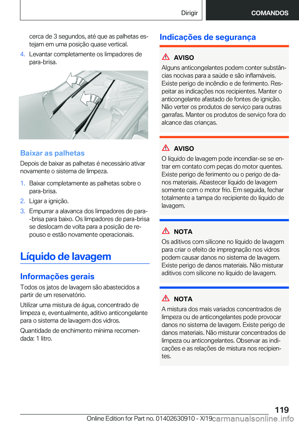 BMW X2 2020  Manual do condutor (in Portuguese) �c�e�r�c�a��d�e��3��s�e�g�u�n�d�o�s�,��a�t�é��q�u�e��a�s��p�a�l�h�e�t�a�s��e�sª
�t�e�j�a�m��e�m��u�m�a��p�o�s�i�