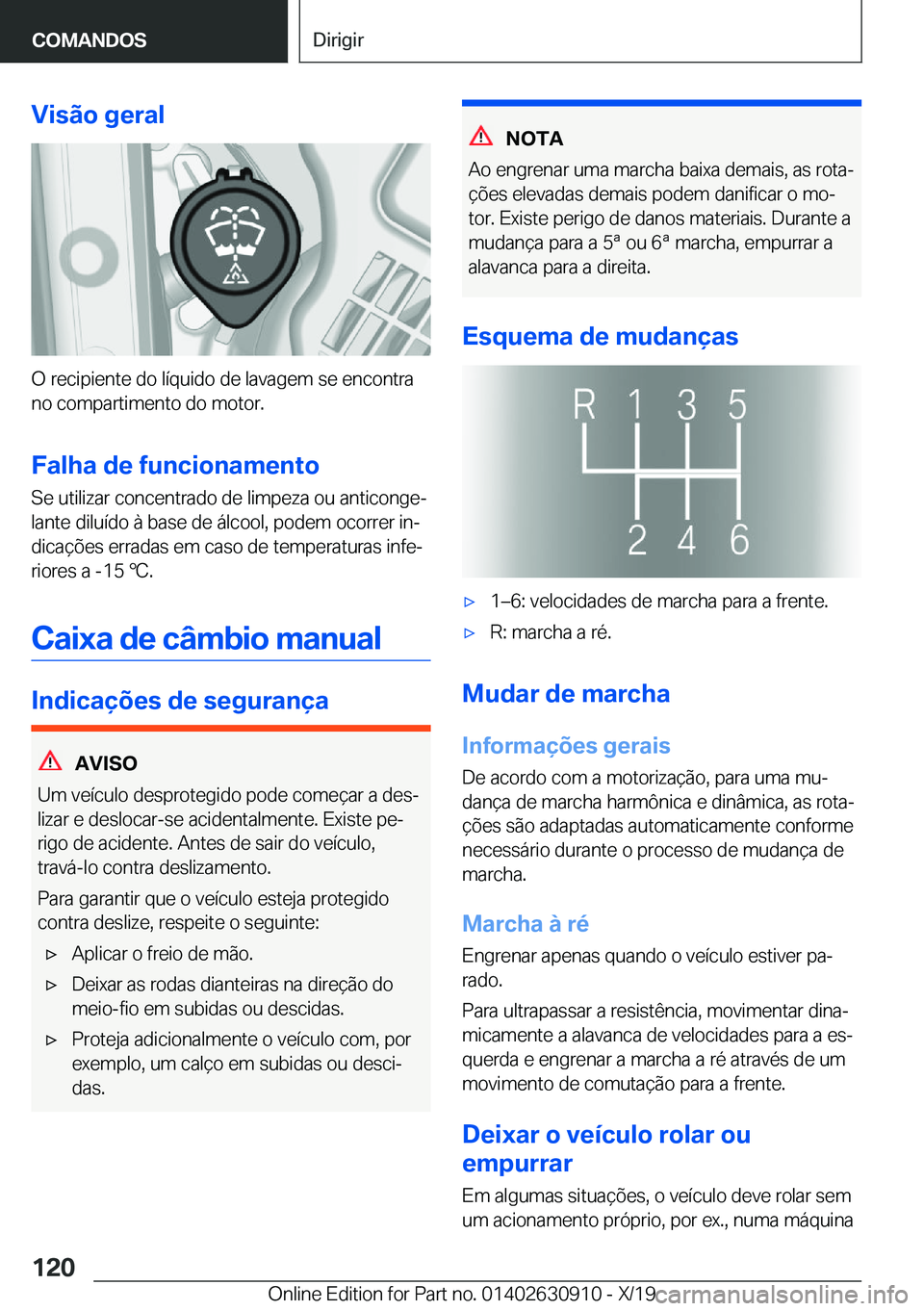 BMW X2 2020  Manual do condutor (in Portuguese) �V�i�s�ã�o��g�e�r�a�l
�O��r�e�c�i�p�i�e�n�t�e��d�o��l�