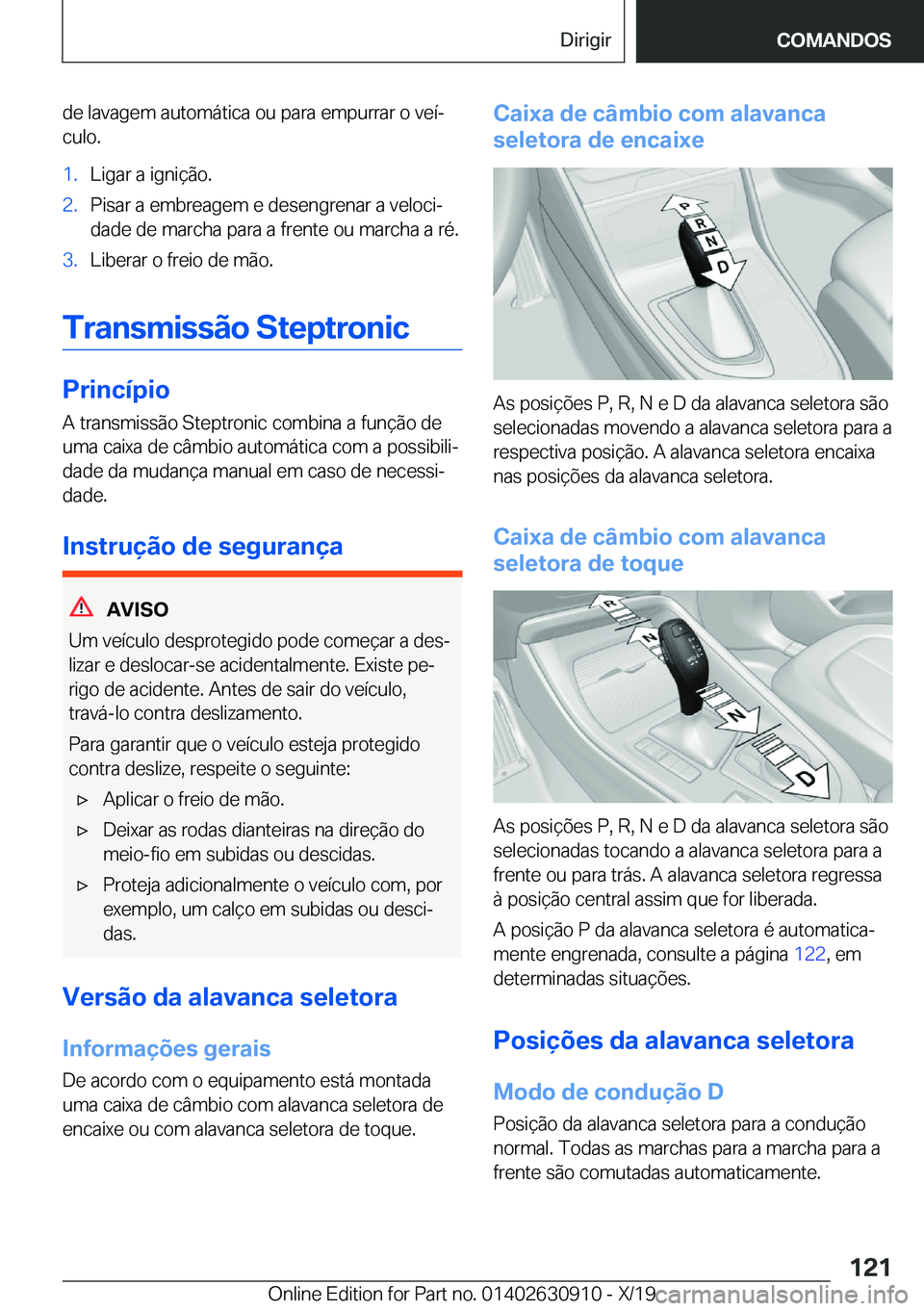 BMW X2 2020  Manual do condutor (in Portuguese) �d�e��l�a�v�a�g�e�m��a�u�t�o�m�á�t�i�c�a��o�u��p�a�r�a��e�m�p�u�r�r�a�r��o��v�e�