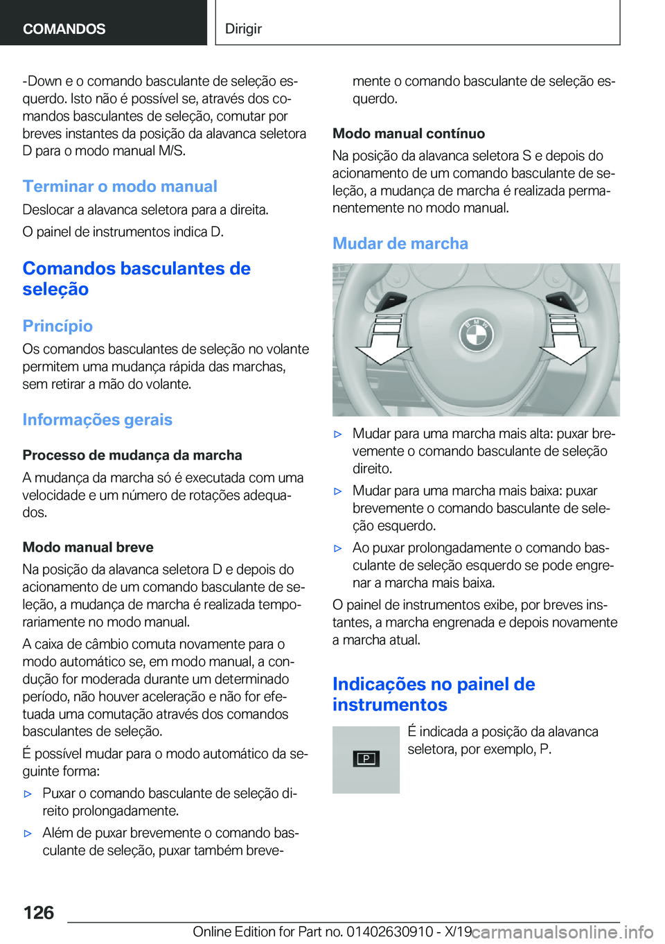 BMW X2 2020  Manual do condutor (in Portuguese) �-�D�o�w�n��e��o��c�o�m�a�n�d�o��b�a�s�c�u�l�a�n�t�e��d�e��s�e�l�e�