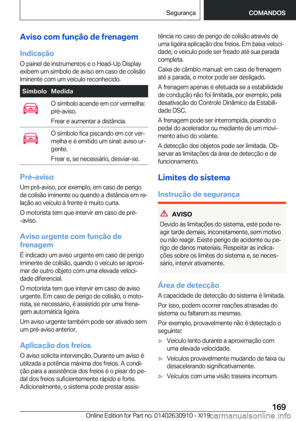 BMW X2 2020  Manual do condutor (in Portuguese) �A�v�i�s�o��c�o�m��f�u�n�