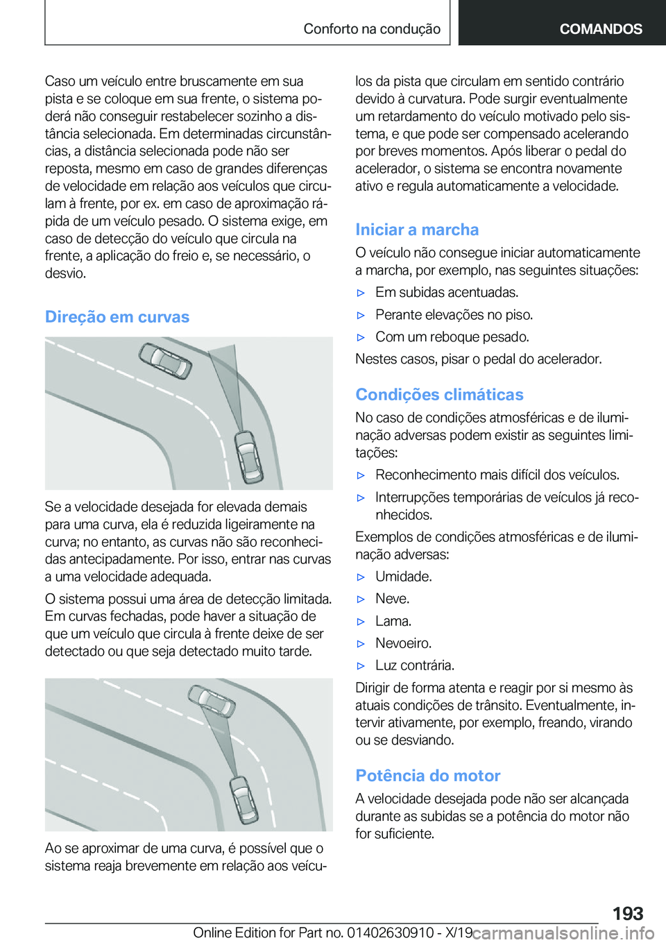 BMW X2 2020  Manual do condutor (in Portuguese) �C�a�s�o��u�m��v�e�