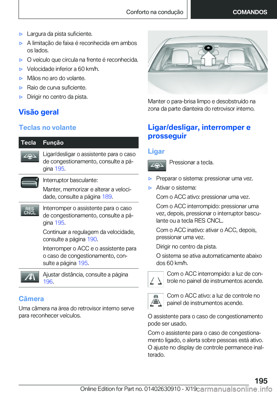 BMW X2 2020  Manual do condutor (in Portuguese) x�L�a�r�g�u�r�a��d�a��p�i�s�t�a��s�u�f�i�c�i�e�n�t�e�.x�A��l�i�m�i�t�a�
