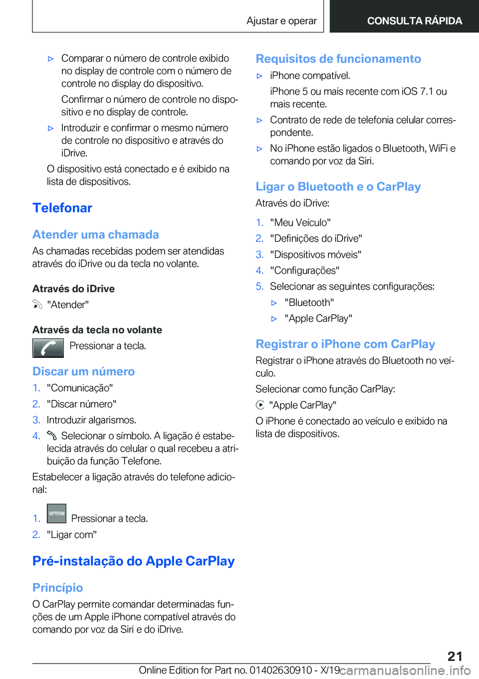 BMW X2 2020  Manual do condutor (in Portuguese) x�C�o�m�p�a�r�a�r��o��n�