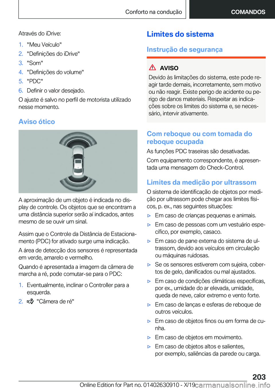 BMW X2 2020  Manual do condutor (in Portuguese) �A�t�r�a�v�é�s��d�o��i�D�r�i�v�e�:�1�.��M�e�u��V�e�