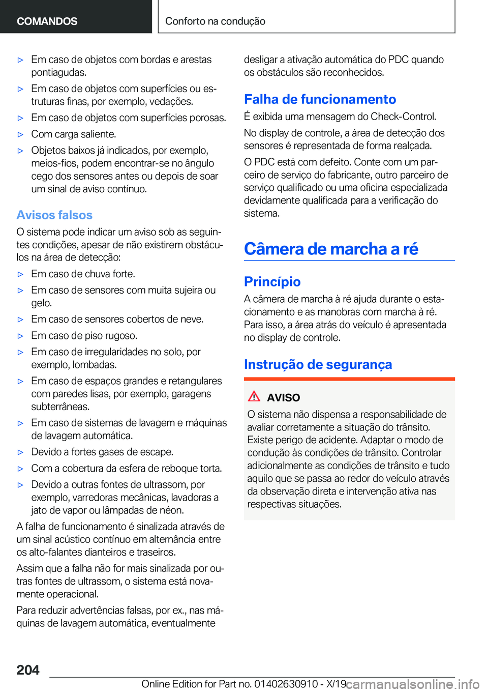 BMW X2 2020  Manual do condutor (in Portuguese) x�E�m��c�a�s�o��d�e��o�b�j�e�t�o�s��c�o�m��b�o�r�d�a�s��e��a�r�e�s�t�a�s
�p�o�n�t�i�a�g�u�d�a�s�.x�E�m��c�a�s�o��d�e��o�b�j�e�t�o�s��c�o�m��s�u�p�e�r�f�