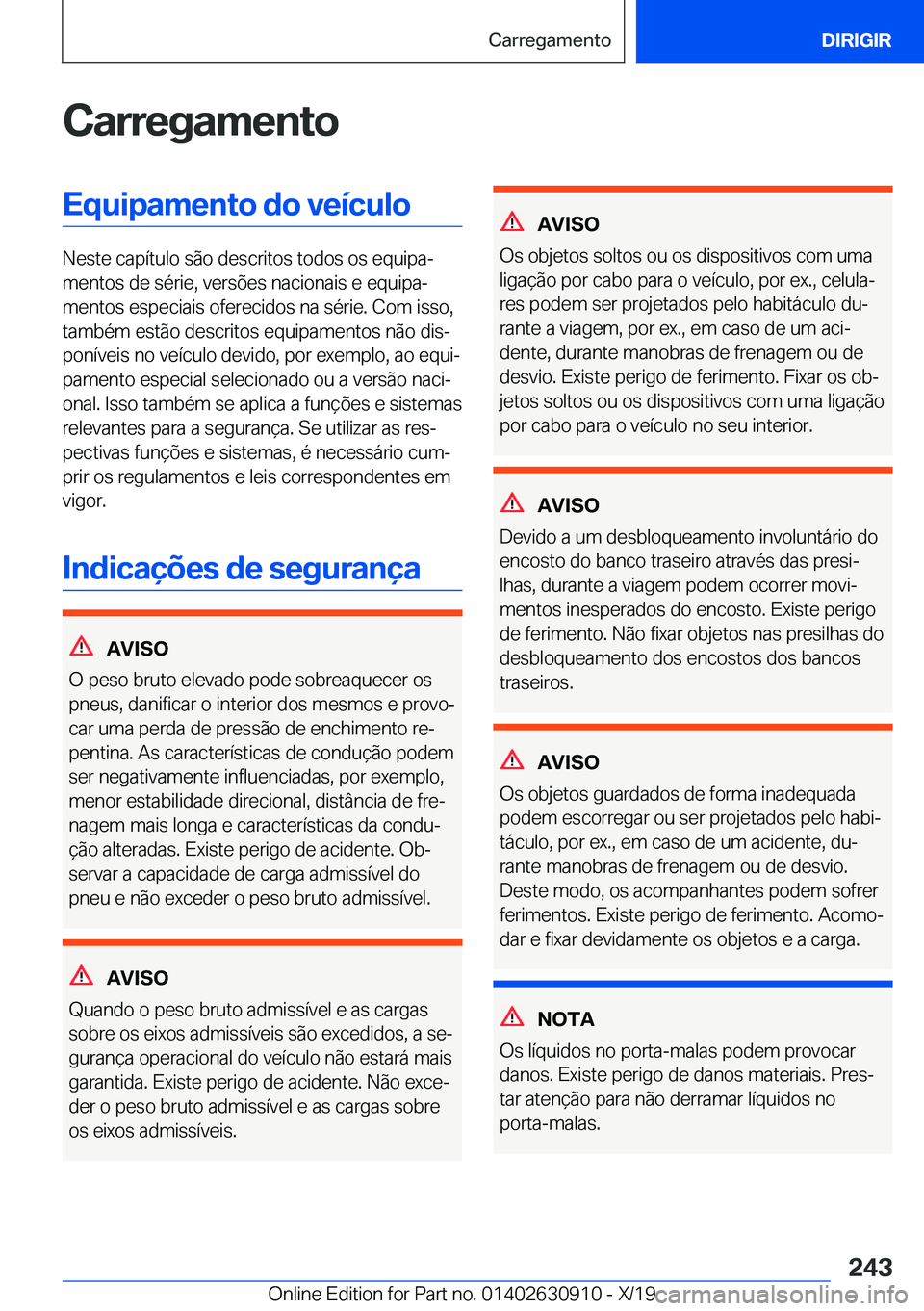BMW X2 2020  Manual do condutor (in Portuguese) �C�a�r�r�e�g�a�m�e�n�t�o�E�q�u�i�p�a�m�e�n�t�o��d�o��v�e�