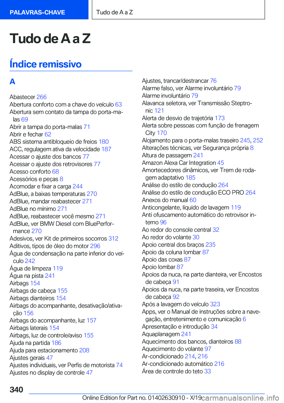 BMW X2 2020  Manual do condutor (in Portuguese) �T�u�d�o��d�e��A��a��Z
�