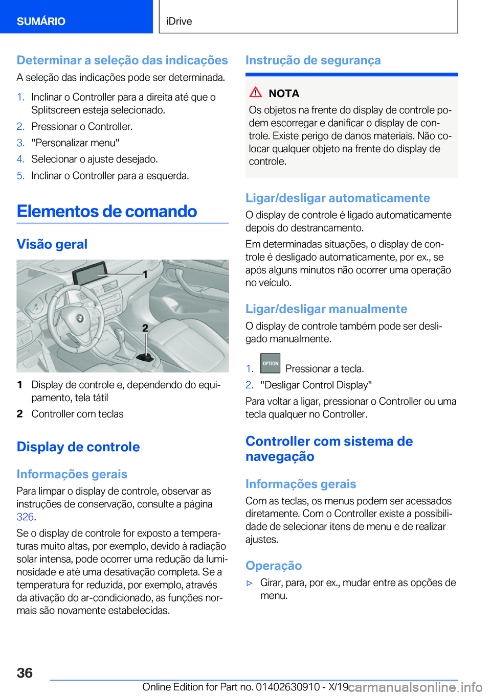 BMW X2 2020  Manual do condutor (in Portuguese) �D�e�t�e�r�m�i�n�a�r��a��s�e�l�e�
