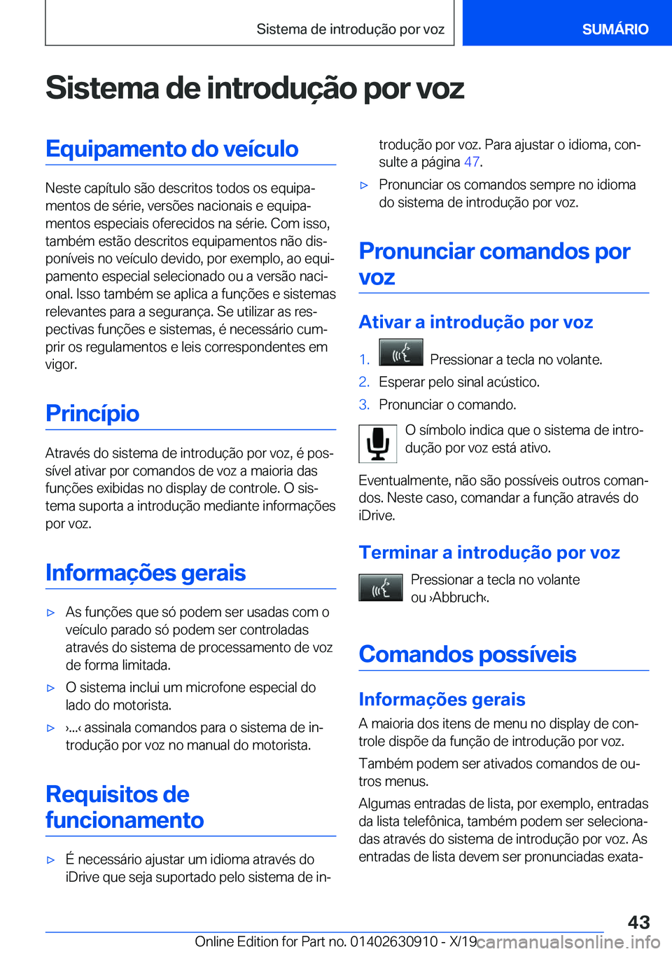 BMW X2 2020  Manual do condutor (in Portuguese) �S�i�s�t�e�m�a��d�e��i�n�t�r�o�d�u�