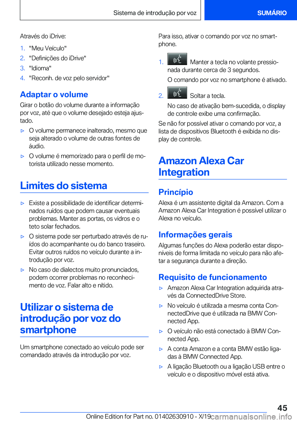BMW X2 2020  Manual do condutor (in Portuguese) �A�t�r�a�v�é�s��d�o��i�D�r�i�v�e�:�1�.��M�e�u��V�e�