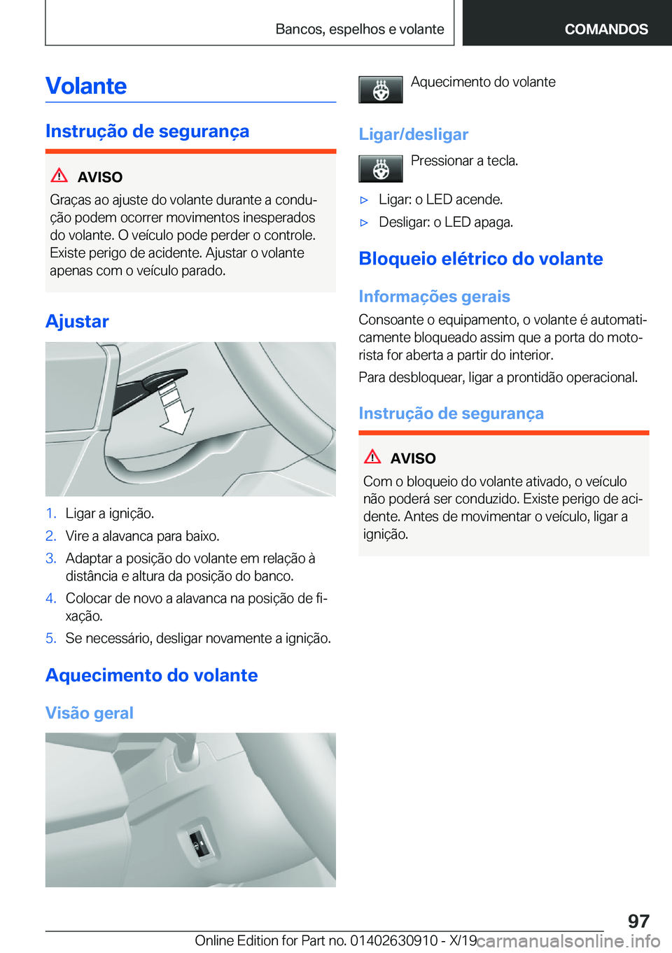BMW X2 2020  Manual do condutor (in Portuguese) �V�o�l�a�n�t�e
�I�n�s�t�r�u�