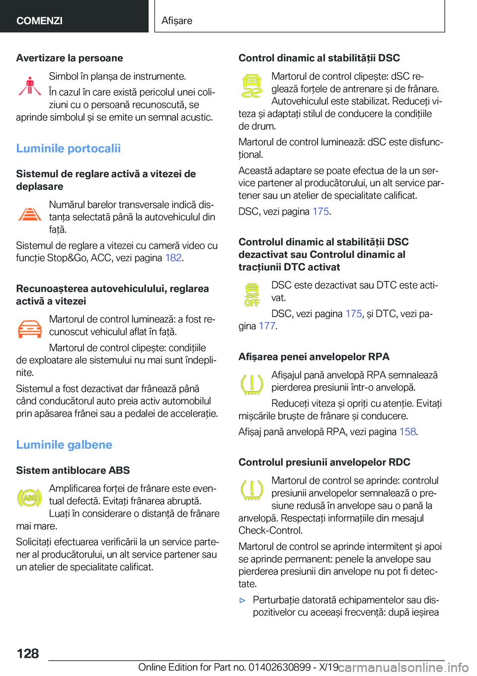 BMW X2 2020  Ghiduri De Utilizare (in Romanian) �A�v�e�r�t�i�z�a�r�e��l�a��p�e�r�s�o�a�n�e�S�i�m�b�o�l��