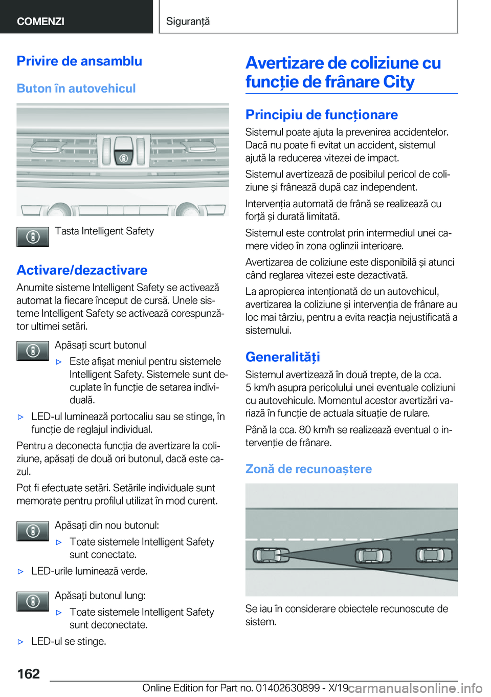 BMW X2 2020  Ghiduri De Utilizare (in Romanian) �P�r�i�v�i�r�e��d�e��a�n�s�a�m�b�l�u
�B�u�t�o�n��