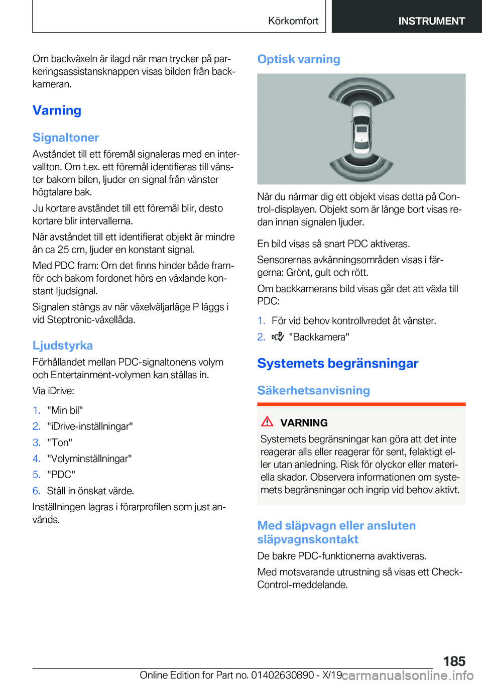 BMW X2 2020  InstruktionsbÖcker (in Swedish) �O�m��b�a�c�k�v�ä�x�e�l�n��ä�r��i�l�a�g�d��n�ä�r��m�a�n��t�r�y�c�k�e�r��p�å��p�a�rj
�k�e�r�i�n�g�s�a�s�s�i�s�t�a�n�s�k�n�a�p�p�e�n��v�i�s�a�s��b�i�l�d�e�n��f�r�å�n��b�a�c�kj
�k�a�m�