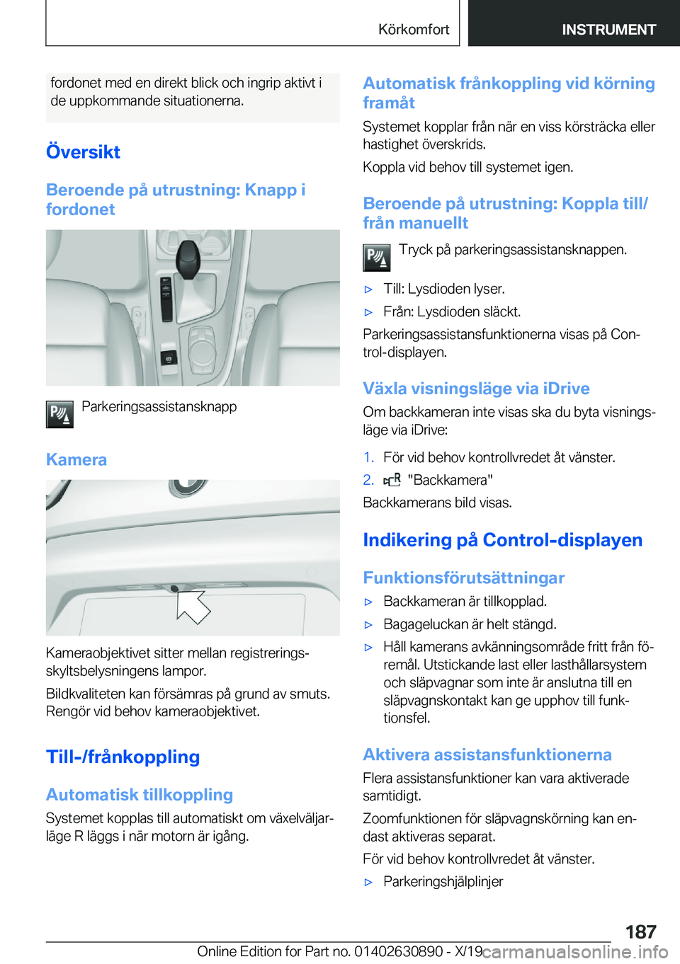 BMW X2 2020  InstruktionsbÖcker (in Swedish) �f�o�r�d�o�n�e�t��m�e�d��e�n��d�i�r�e�k�t��b�l�i�c�k��o�c�h��i�n�g�r�i�p��a�k�t�i�v�t��i
�d�e��u�p�p�k�o�m�m�a�n�d�e��s�i�t�u�a�t�i�o�n�e�r�n�a�.
�