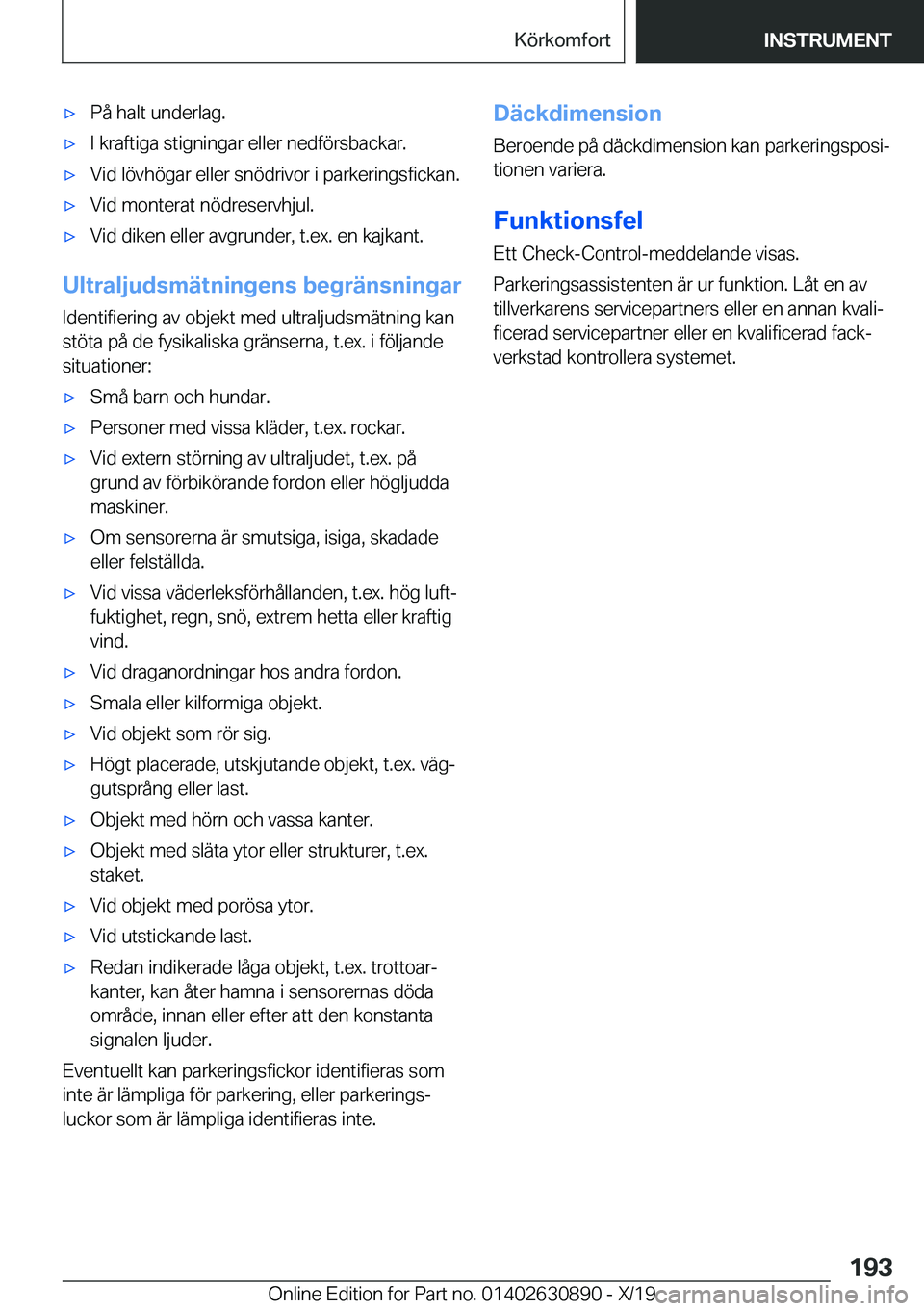 BMW X2 2020  InstruktionsbÖcker (in Swedish) x�P�å��h�a�l�t��u�n�d�e�r�l�a�g�.x�I��k�r�a�f�t�i�g�a��s�t�i�g�n�i�n�g�a�r��e�l�l�e�r��n�e�d�f�
