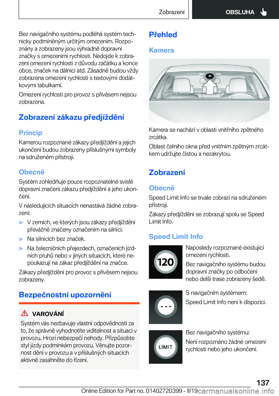 BMW X2 2019  Návod na použití (in Czech) �B�e�z��n�a�v�i�g�a�č�n�
